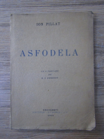 Ion Pillat - Asfodela (1943)