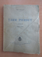 Ion Pillat - Tarm pierdut