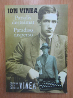 Ion Vinea - Paradis destramat
