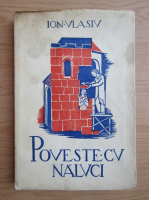 Ion Vlasiu - Poveste cu naluci (1941)