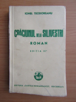 Ionel Teodoreanu - Craciunul dela Silvestri (1941)