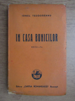 Ionel Teodoreanu - In casa bunicilor (1946)