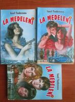 Ionel Teodoreanu - La Medeleni (3 volume)