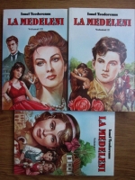 Ionel Teodoreanu - La Medeleni (3 volume)