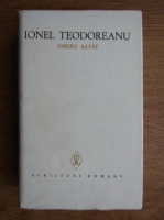 Ionel Teodoreanu - Opere alese (volumul 7)