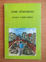 Ionel Teodoreanu - Ulita copilariei