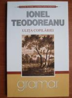 Ionel Teodoreanu - Ulita copilariei