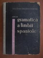 Iorgu Iordan, Constantin Duhaneanu - Curs de gramatica a limbii spaniole