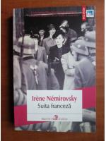 Irene Nemirovsky - Suita franceza