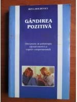 Irina Holdevici - Gandirea pozitiva