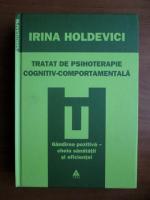 Irina Holdevici - Tratat de psihoterapie cognitiv-comportamentala