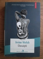 Irvine Welsh - Davaistii
