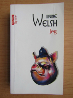Irvine Welsh - Jeg (Top 10 +)