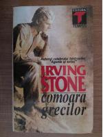 Irving Stone - Comoara grecilor