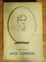 Irving Stone - Jack London