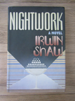 Irwin Shaw - Nightwork
