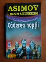 Isaac Asimov - Caderea noptii