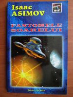 Isaac Asimov - Fantomele soarelui