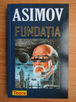 Isaac Asimov - Fundatia