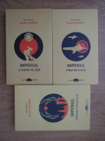 Isaac Asimov - Imperiul. O piatra pe cer. Praf de stele. Curentii spatiului (3 volume)