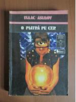 Isaac Asimov - O piatra pe cer