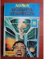 Isaac Asimov - Sfarsitul eternitatii