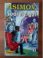 Isaac Asimov - Soarele gol