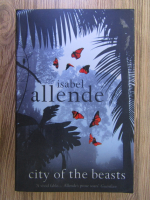 Isabel Allende - City of the beasts