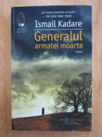 Ismail Kadare - Generalul armatei moarte