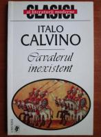 Italo Calvino - Cavalerul inexistent