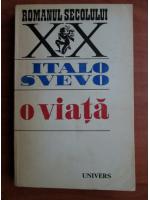 Italo Svevo - O viata