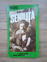 Italo Svevo - Senilita