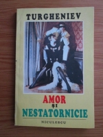 Ivan Sergheevici Turgheniev - Amor si nestatornicie