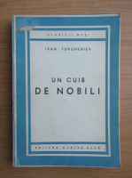 Ivan Turgheniev - Un cuib de nobili (1946)