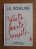 J. K. Rowling - Vieti foarte reusite 
