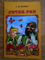 J. M. Barrie - Peter Pan (Peter si Wendy)