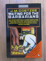 J. M. Coetzee - Waiting for the barbarians