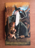 J. R. R. Tolkien - Fratia inelului (volumul 1)