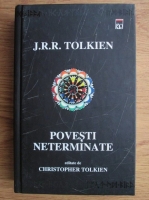 J. R. R. Tolkien - Povesti neterminate ale numenorului si pamantului de mijloc