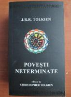 J. R. R. Tolkien - Povesti neterminate