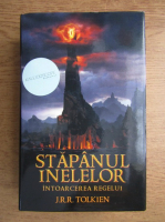 J. R. R. Tolkien - Stapanul inelelor. Intoarcerea regelui