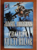 Jack Higgins - Zborul vulturilor