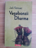 Jack Kerouac - Vagabonzii Dharma