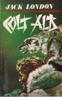 Jack London - Colt alb