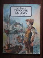 Jack London - Dragoste de viata (format mare, cu ilustratii)