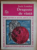 Jack London - Dragoste de viata