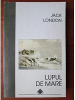 Jack London - Lupul de mare