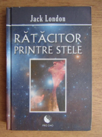 Jack London - Ratacitor printre stele