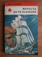 Jack London - Revolta de pe Elsinore