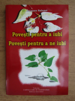 Jacques Salome - Povesti pentru a iubi. Povesti pentru a ne iubi